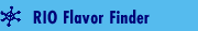 RIO Flavor Finder